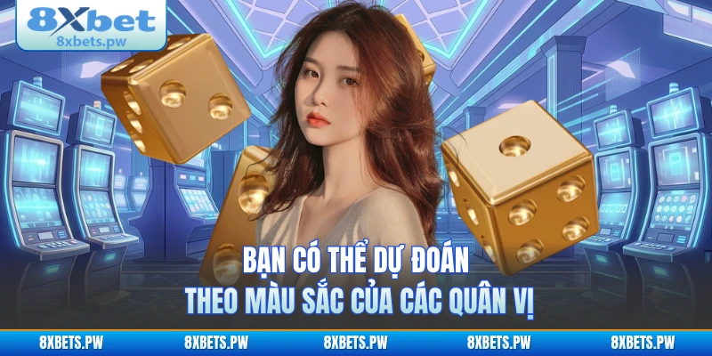 Bạn có thể dự đoán theo màu sắc của các quân vị