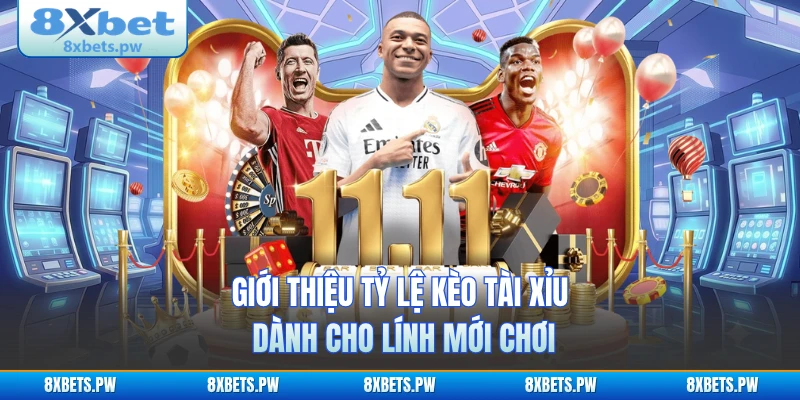Giới thiệu tỷ lệ kèo tài xỉu dành cho lính mới chơi